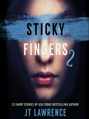 cover image of Sticky Fingers 2